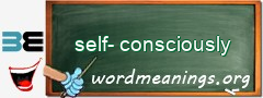 WordMeaning blackboard for self-consciously